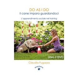 Haqihana Libro + DVD : "Do AS I DO - Il cane impara guardandoci"
