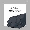 Haqihana Libro: "A Oliver piace - A Oliver non piace"