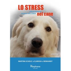 Haqihana Libro : "Lo stress nel cane" - Seconda Edizione