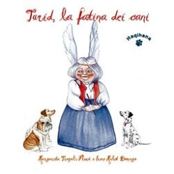 Haqihana Libro : "Turid, la fatina dei cani"