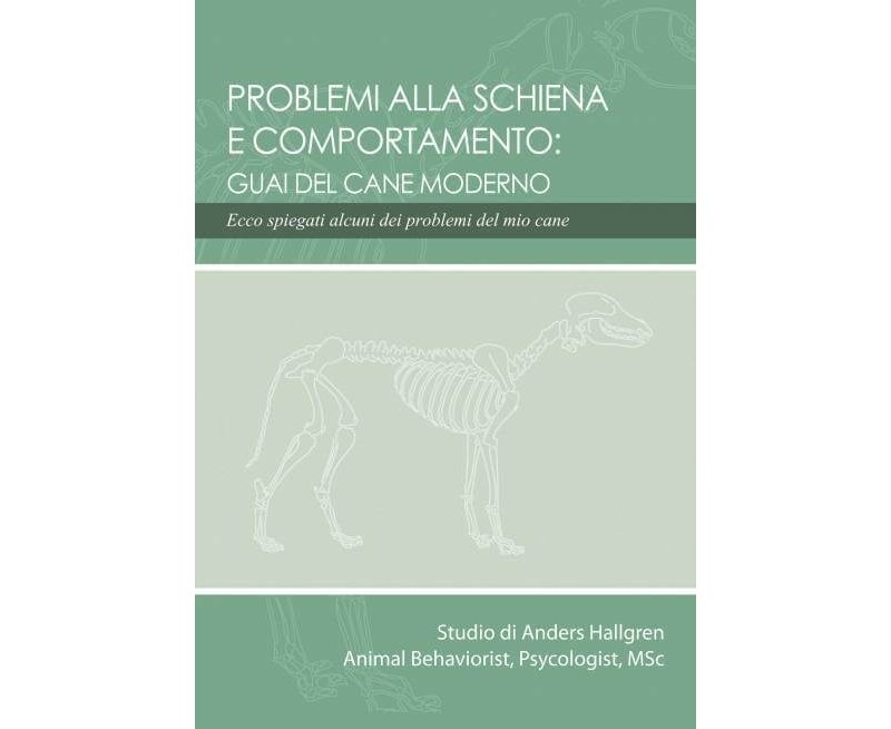 Haqihana Libro: "Problemi alla schiena e comportamento - Guai del cane moderno"